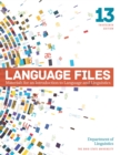 Language Files : Materials for an Introduction to Language and Linguistics, 13th Edition - eBook
