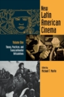 New Latin American Cinema Vol one; Theory, Practices, and Transcontinental Articulations - Book