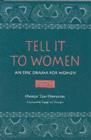 Tell it to Women : An Epic Drama for Women - Book