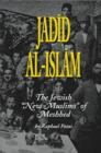 Jadid al-Islam : Jewish New Muslims of Meshhed - Book