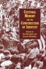 Cultural Memory and the Construction of Identity - Book