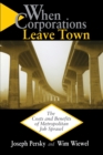 When Corporations Leave Town : The Costs and Benefits of Metropolitan Job Sprawl - Book