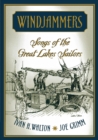 Windjammers : Songs of the Great Lakes Sailors - Book