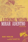 Looking Within/Mirar Adentro : Selected Poems, 1954-2000 - Book