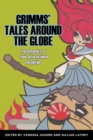 Grimms' Tales Around the Globe : The Dynamics of Their International Reception - Book