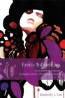 Erotic Infidelities : Love and Enchantment in Angela Carter's The Bloody Chamber - Book