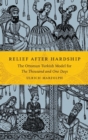 Relief after Hardship : The Ottoman Turkish Model for The Thousand and One Days - Book