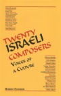 Twenty Israeli Composers : Voices of a Culture - Book