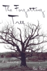 The Forgetting Tree : A Rememory - Book