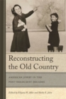 Reconstructing The Old Country : American Jewry in the Post-Holocaust Decades - Book