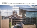 A History of Wayne State University in Photographs - Book