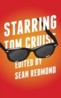 Starring Tom Cruise - Book