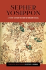 Sepher Yosippon : A Tenth-Century History of Ancient Israel - Book