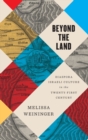 Beyond the Land : Diaspora Israeli Culture in the Twenty-First Century - Book