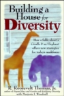 Building a House For Diversity: A Fable About a Giraffe & an Elephant Offers New Strategies for Today's Workforce - Book