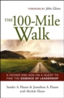 The 100-Mile Walk - Book