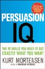 Persuasion I.Q. The New Rules of Success and Wealth - Book