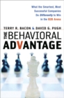 The Behavioral Advantage : What the Smartest, Most Successful Companies Do Differently to Win in the B2B Arena - eBook