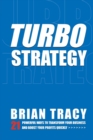 TurboStrategy : 21 Powerful Ways to Transform Your Business and Boost Your Profits Quickly - Book