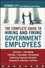 The Complete Guide to Hiring and Firing Government Employees - Book