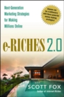 e-Riches 2.0: Next-Generation Strategies for Making Millions Online - Book