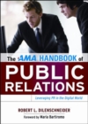The AMA Handbook of Public Relations - Book