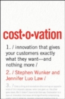 Costovation : Innovation That Gives Your Customers Exactly What They Want- And Nothing More - Book