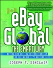eBay Global the Smart Way - Buying and Selling Internationally on the World's #1 Auctions Site - Book