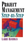 Project Management Step-by-Step - Book