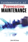 Fundamentals of Preventive Maintenance - Book