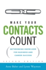 Make Your Contacts Count : Networking Know-How for Business and Career Success - Book