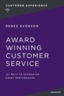 Award Winning Customer Service : 101 Ways to Guarantee Great Performance - Book