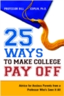 25 Ways to Make College Pay Off - Book