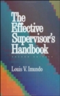 Effective Supervisor's Handbook - Book