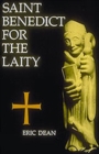 Saint Benedict For The Laity - Book