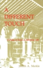 A Different Touch : A Study of Vows in Religious Life - Book