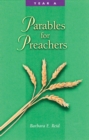 Parables For Preachers : Year A, The Gospel of Matthew - Book