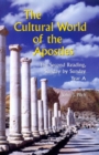 The Cultural World of the Apostles : The Second Reading, Sunday by Sunday - Book