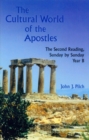 The Cultural World of the Apostles : The Second Reading, Sunday by Sunday, Year B - Book