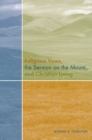 Religious Vows, The Sermon On The Mount, And Christian Living - Book
