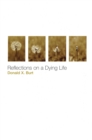 Reflections on a Dying Life - Book