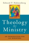 Theology for Ministry : An Introduction for Lay Ministers - eBook