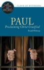 Paul, Proclaiming Christ Crucified - Book