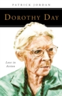Dorothy Day : Love in Action - Book
