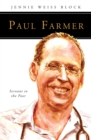 Paul Farmer : Servant to the Poor - eBook