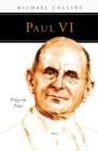 Paul VI : Pilgrim Pope - Book