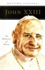 John XXIII : The Medicine of Mercy - eBook