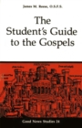 The Student?s Guide to the Gospels - Book