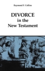 Divorce in the New Testament - Book