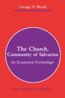Church Community of Salvation : Ecumenical Ecclesiology - Book